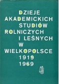 Dzieje akademickich studiów rolniczych i lesnych w Wielkopolsce