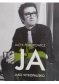 Ja jako wykopalisko