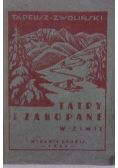 Tatry i Zakopane w zimie, 1946r