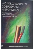 Wokół zagadnień gospodarki nieformalnej