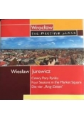 Wrocław the meeting place