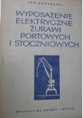 Wyposażenie elektryczne żurawi portowych i stoczniowych