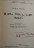 Mikołaja Doświadczyńskiego Przypadki, 1929 r.