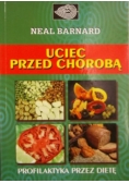Uciec przed chorobą