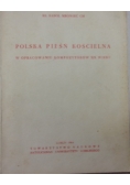 Polska pieśń kościelna w opracowaniu kompozytorów XIX wieku