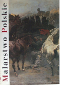 Malarstwo Polskie Romantyzm Historyzm Realizm