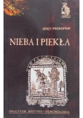 Nieba i piekła. Okultyzm, mistyka i demonologia
