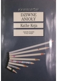 Dziwne anioły