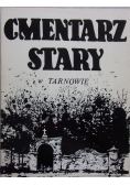 Cmentarz Stary w Tarnowie