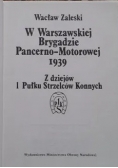 W Warszawskiej Brygadzie Pancerno Motorowej 1939