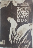 Życie Maryi Matki Bożej