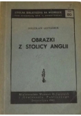 Obrazki z stolicy Anglii, 1945 r.