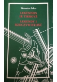 Legendy i rzeczywistość