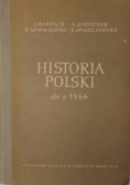 Historia Polski do r.1466