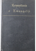 Rozmyślania o ewangelji 1926 r.