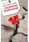 Jak radzić Sobie z życiowymi wyzwaniami