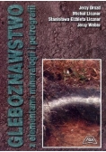 Gleboznawstwo z elementami mineralogii i petrografii