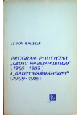 Program polityczny  Głosu Warszawskiego 1908  1909