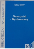 Nauczyciel -Wychowawcą