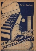 Beton w budownictwie mieszkaniowym, 1946 r.
