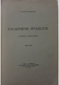 Zagadnienie społeczne ,1939r.