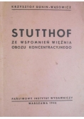 Stutthof ze wspomnień więźnia obozu koncentracyjnego 1946 r