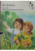 Wiosną
