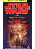 Star Wars. Mroczne widmo, cz. 1