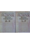 Etymologiczny słownik języka polskiego T. I-II