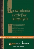 Opowiadania z dziejów ojczystych Tom I NOWA Audiobook