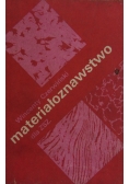 Materiałoznawstwo dla ZSZ