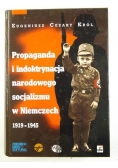 Propaganda i indoktrynacja narodowego socjalizmu w Niemczech 1919-1945