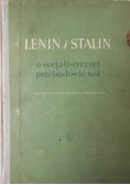 Lenin i Stalin o socjalistycznej przebudowie wsi