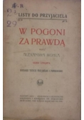 W pogoni za prawdą, 1915 r.