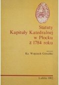 Statuty Kapituły Katedralnej w Płocku z 1784 roku