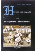 Historia historiografii tom I
