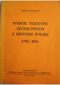 Wybór tekstów źródłowych z Historii Polski 1795 1914