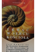 Trwałość w sercu kościoła