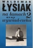 Na łamach oraz wywiad rzeka