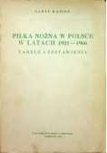 Piłka nożna w Polsce w latach 1921 1966