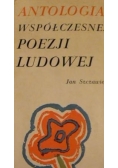 Antologia Współczesnej Poezji Ludowej