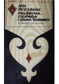 Peleryna ciupaga i znak tajemny