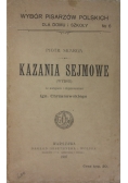Kazania sejmowe, 1907 r.