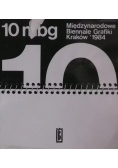 10 mbg. Międzynarodowe Biennale Grafiki Kraków 1984