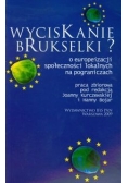 Wyciskanie brukselki O europeizacji społeczności lokalnych na pograniczach