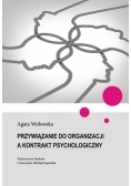 Przywiązanie do organizacji a kontrakt psychologiczny