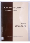 Dydaktyka informatyki. Problemy teorii