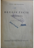 Długie życie wspomnienia tom 1 1947 r.