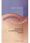 Chrześcijaństwo i proces myślenia, nowa