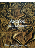 Angkor Blask Khmerów
